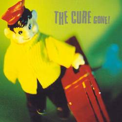 The Cure : Gone!